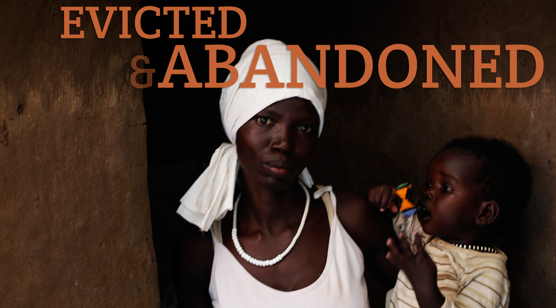 Evicted and Abandoned World Bank investigation